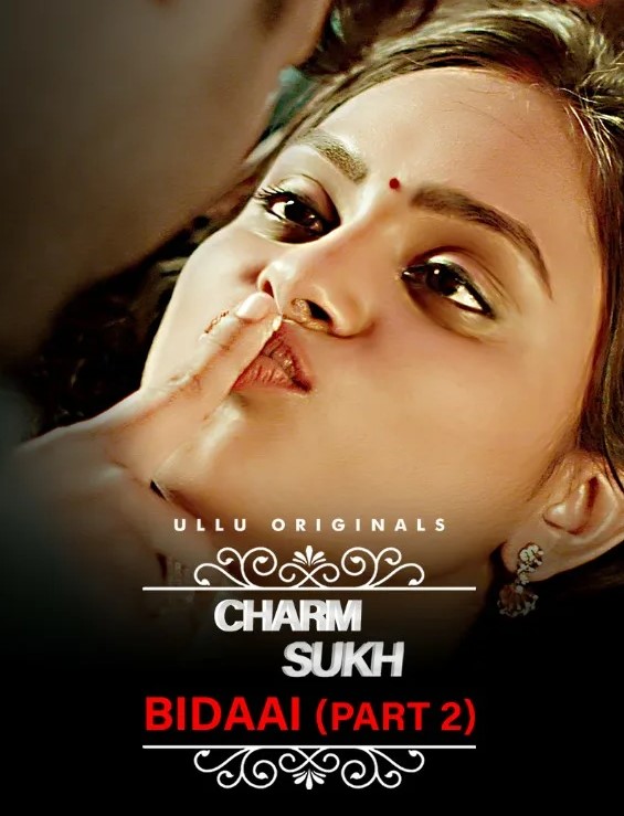 Чармсух: Бидаай - Часть 2 Чармсух: Бидаай - Часть 2